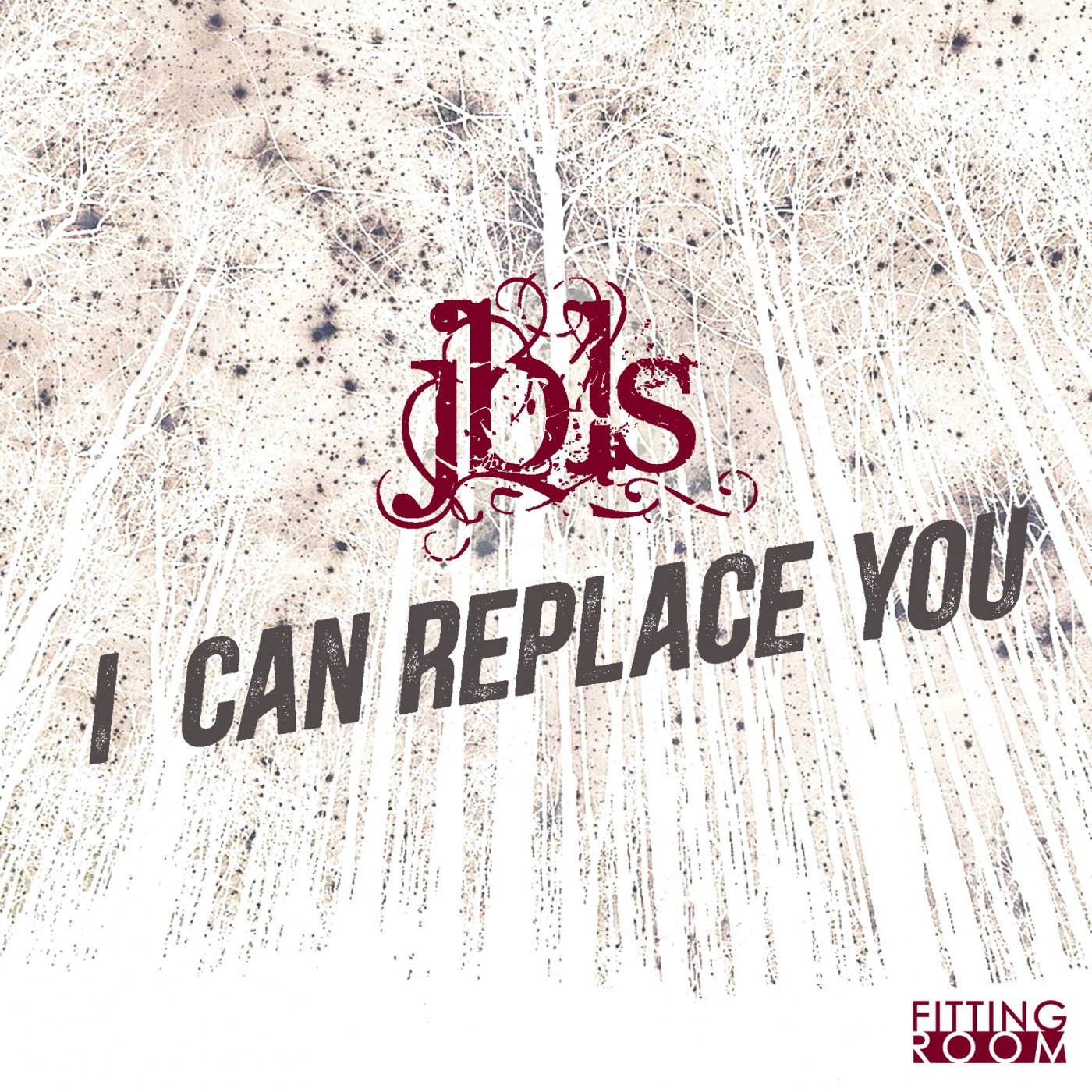 Buy I can replace you